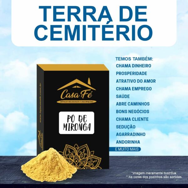 PÓ DE MIRONGA TERRA DE CEMITÉRIO 15G - CASA FÉ